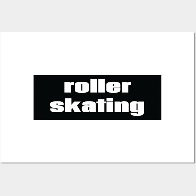 Roller Skating Wall Art by ProjectX23Red